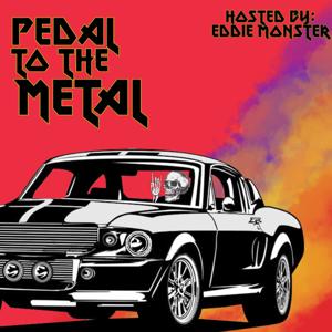 Pedal To The Metal Radio The Podcast