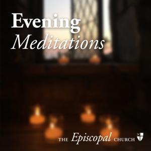 Evening Meditations from The Episcopal Church