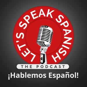 Let's Speak Spanish - Hablemos Español by letsspeakspanish.com