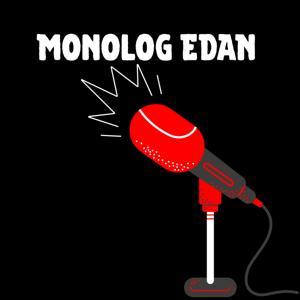 Monolog EDAN