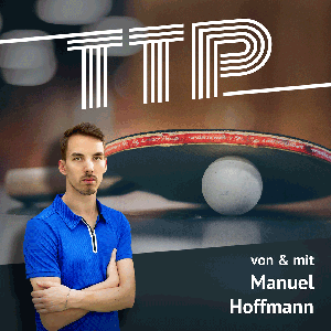 TTP - Der Tischtennispodcast