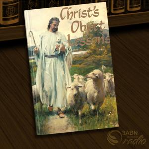 Book Reading - Christ's Object Lessons by 3ABN Australia Radio