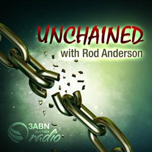 Unchained by 3ABN Australia Radio