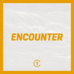 Encounter | The City Church Resource Podcast