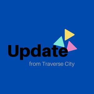 Update from Traverse City