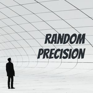 Random Precision