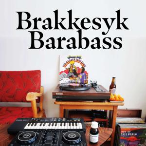 Brakkesyk DJ Barabass