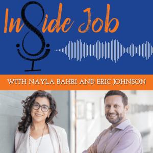 Inside Job by Nayla Bahri and Eric Johnson