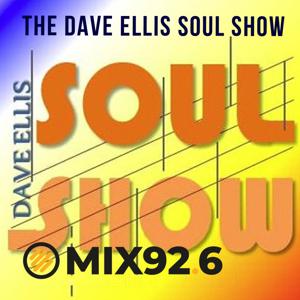 The Dave Ellis Soul Show on Hertfordshire's Mix 92.6