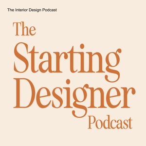 The Interior Design Podcast by the-starting-designer