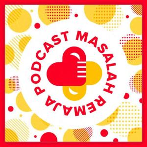 PMR (Podcast Masalah Remaja)