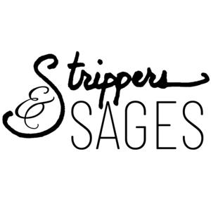 Strippers and Sages