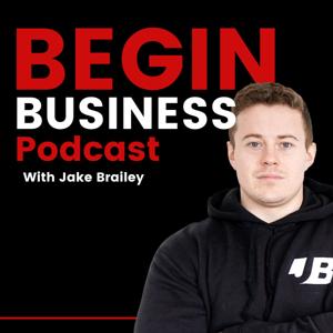 Begin Business Podcast