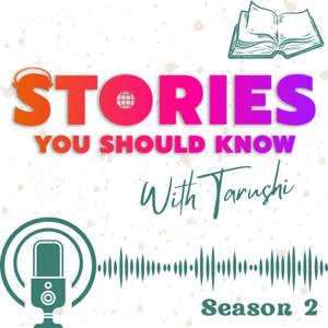 Stories You Should Know