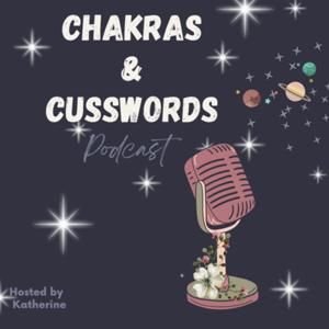 Chakras & Cusswords by Katherine Pacheco