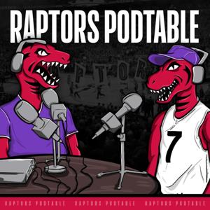 Raptors Podtable Podcast