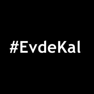 #EvdeKal