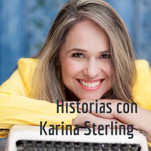 Historias con Karina Sterling