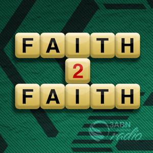 Faith to Faith