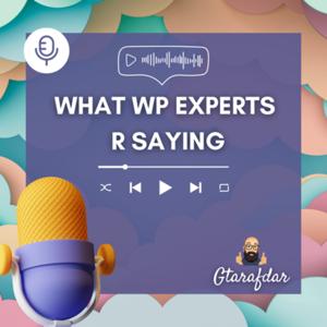 What WordPress Experts Are Saying