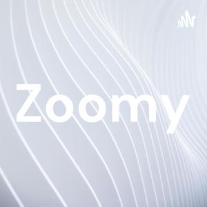 Zoomy