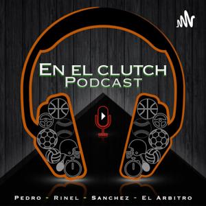 En el Clutch Podcast