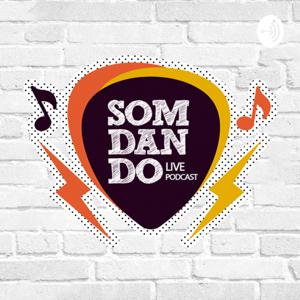 SOMDANDO - Live & Podcast