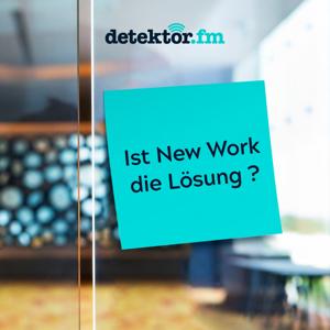 Ist New Work die Lösung?