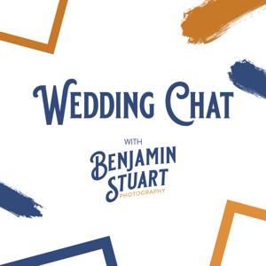 Wedding Chat with Benjamin Stuart Photography