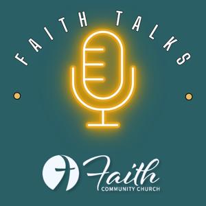 Faith Talks