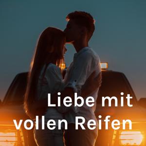 Liebe mit vollen Reifen