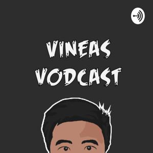 Vineas Podcast