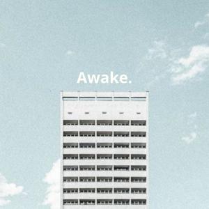 Awake