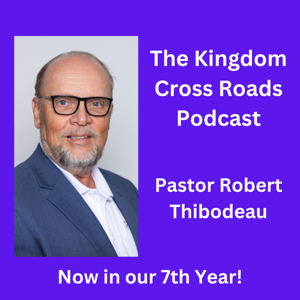 Kingdom Cross  Roads Podcast