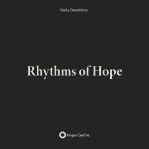 Rhythms of Hope