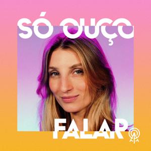 Só ouço falar by AGÊNCIA DE PODCAST