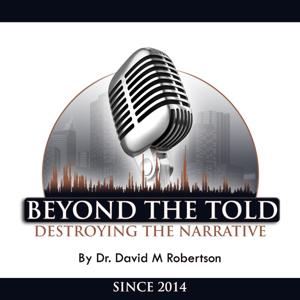 Beyond the Told - Destroying the Narrative