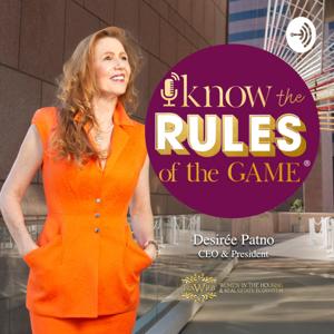 Know the Rules of the Game