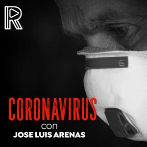 Coronavirus con Jose Luis Arenas