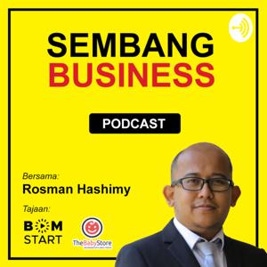 Sembang Business Bersama Rosman Hashimy