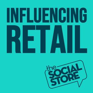 Influencing Retail - Examining Social Media's Impact on Retail