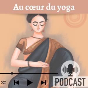 Au cœur du yoga