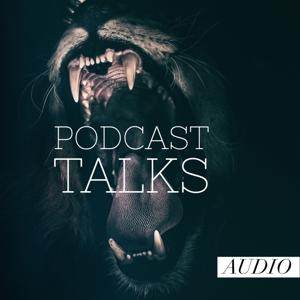 Podcast Talks (Audio)