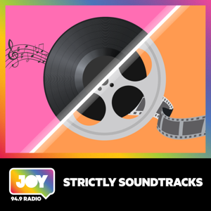 Strictly Soundtracks by JOY 94.9 - LGBTI, LGBTIQA+, LGBTQIA+, LGBT, LGBTQ, LGB, Gay, Lesbian, Trans, Intersex, Queer Podcasts for all our Rainbow Communities