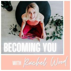 Becoming You Podcast