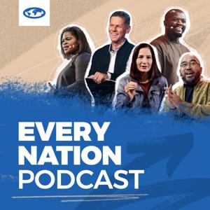 The Every Nation Podcast by Every Nation