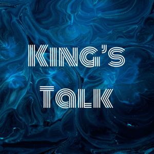 King’s Talk