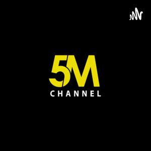 Channel 5M