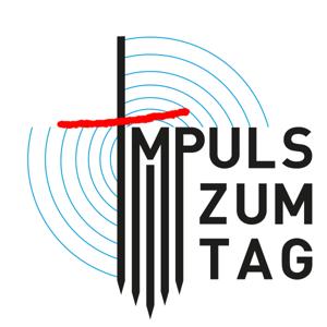 Impuls zum Tag - Pastoralverbund Menden