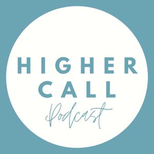 Higher Call Podcast